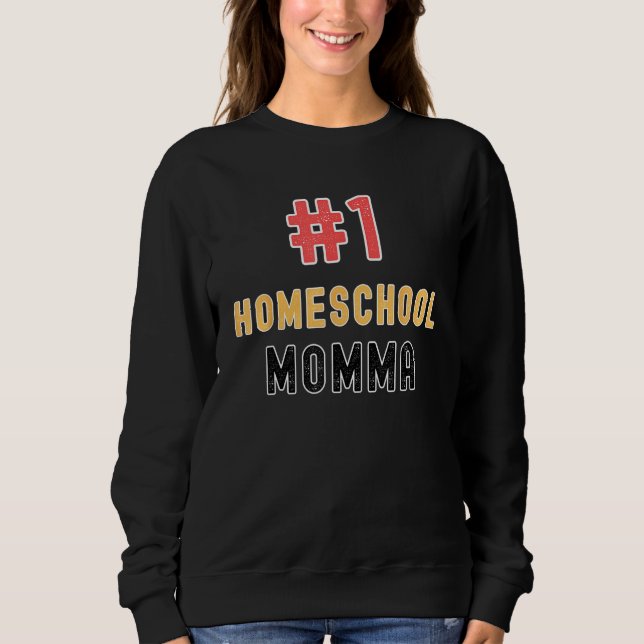 1 Homeschool Momma Proud Homeschooler Teacher T Shirt (Framsida)
