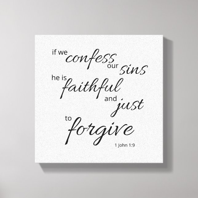 1 Johannes 1:9 Canvas Svart och Vitt Tryck | Förlå (Framsida)