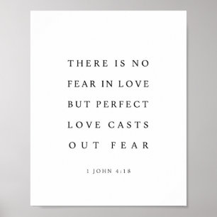 1 Johannes 4:18 Fullkomlig kärlek fördriver all rä Poster