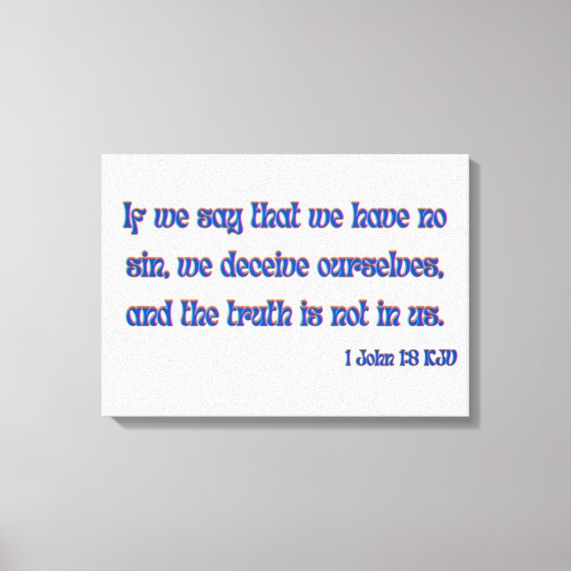 1 John 1:8 Bible Verse KJV Wall Art Canvastryck (Framsida)