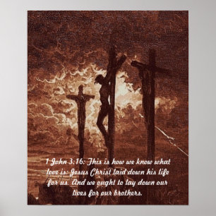 1 John 3:16Jesus Kristus på den arga affischen Poster