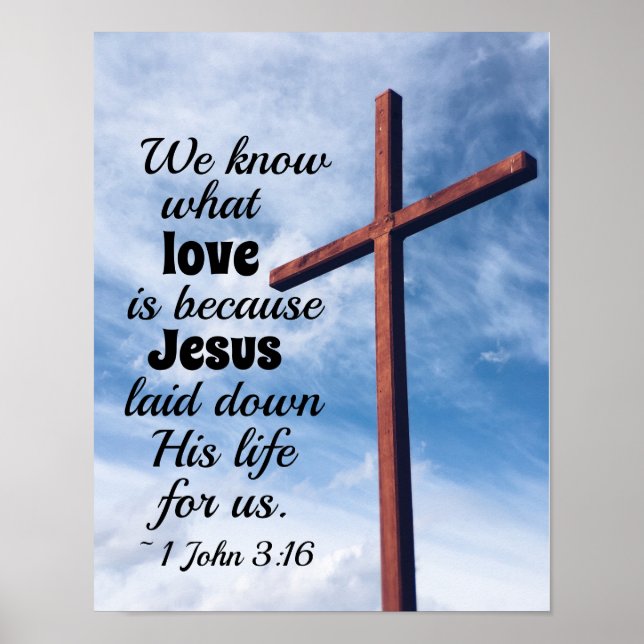 1 John 3:1 Jesus Kristus gav oss sitt liv Poster (Framsidan)