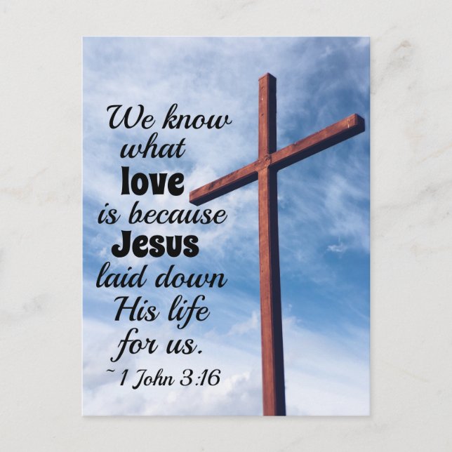 1 John 3:1 Jesus Kristus gav oss sitt liv Vykort (Framsida)