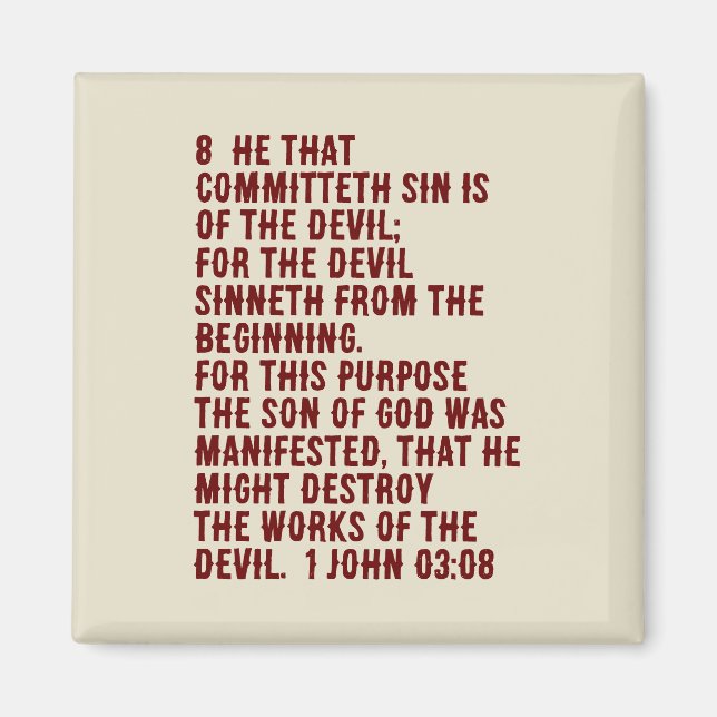 1 John 3:8 (Scripture) Magnet (Framsidan)