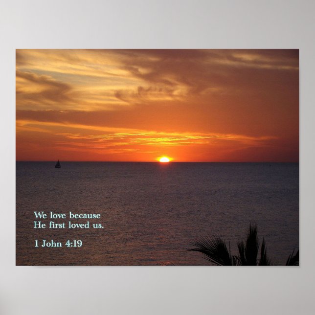 1 John 4:19 Soluppgång Poster (Framsidan)
