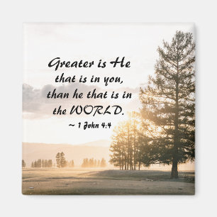 1 John 4:4 Greater is He that is in You Magnet