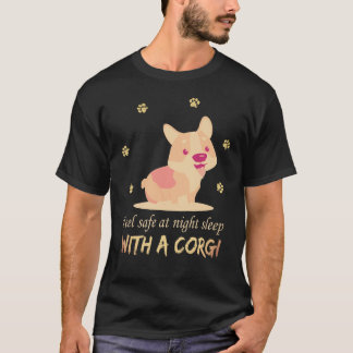 1 Känn dig trygg på natten Sova med en Corgi T Shirt