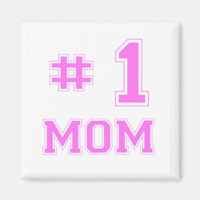 #1 Mamma (nummer ett Mamma) Magnet (Framsidan)