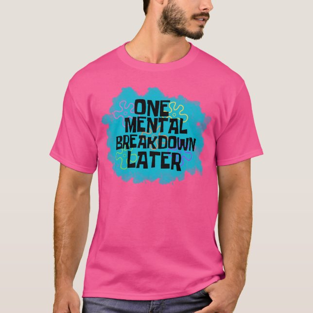1 Mitten B L8R T Shirt (Framsida)