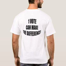 1 röst kan göra skillnad, val t shirt