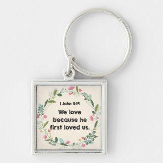 1 Scripture Keychain för John 4:19bibel Fyrkantig Silverfärgad Nyckelring