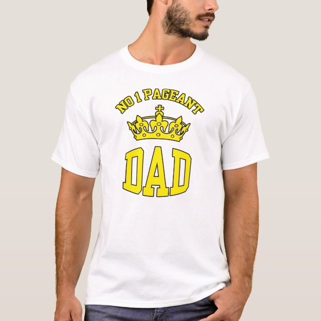 1 Skönhetstävling Pappa Krona T-shirt (Framsida)