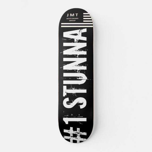 #1 STUNNA SKATEBOARD / JMT USA Skateboard (Framsida)