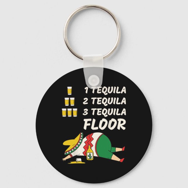 1 Tequila 2 Tequila 3 Tequila Golv - Funny Party Nyckelring (Framsida)