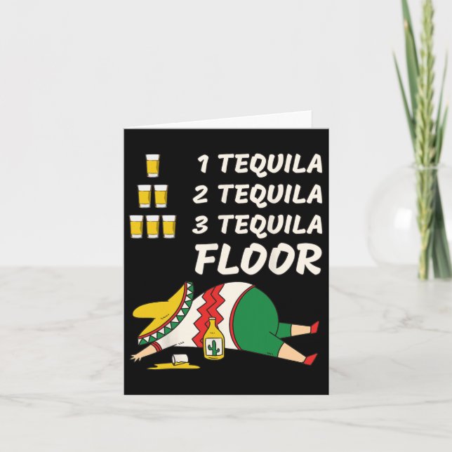 1 Tequila 2 Tequila 3 Tequila Golv - Rolig Fest  Kort (Framsida)