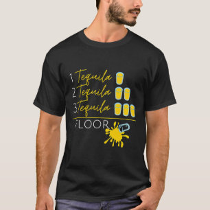 1 Tequila 2 Tequila 3 Tequila Golv Roligt Cinco de T Shirt