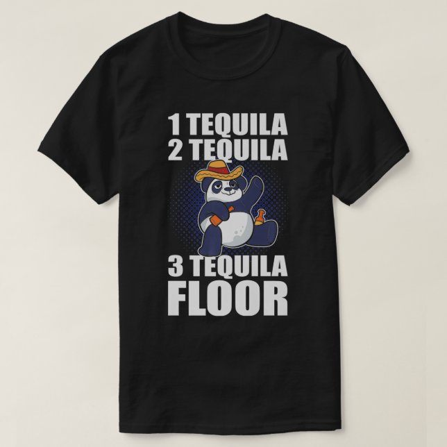 1 tequila 2 tequila 3 tequila golv Tequila drink T Shirt (Design framsida)