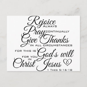 1 Thes 5:16-18 - Scripture Art Vykort