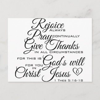 1 Thes 5:16-18 - Scripture Art Vykort