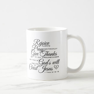 1 Thes 5:16 - 18 - Scripturekonst Kaffemugg