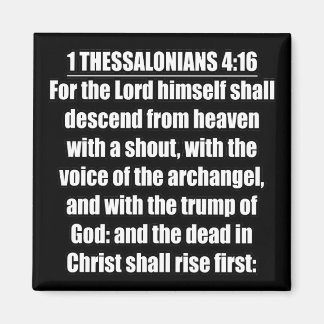 1 Thessalonikerbrevet 4:16 Herren stiger ner Trump Magnet