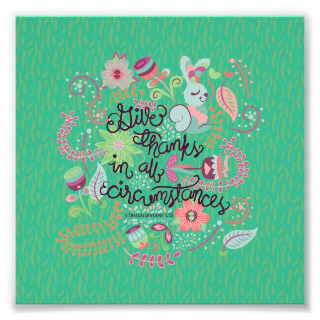 1 Thessaloniki 5:18 Ge tack i hela Circumstan Fototryck (Framsidan)