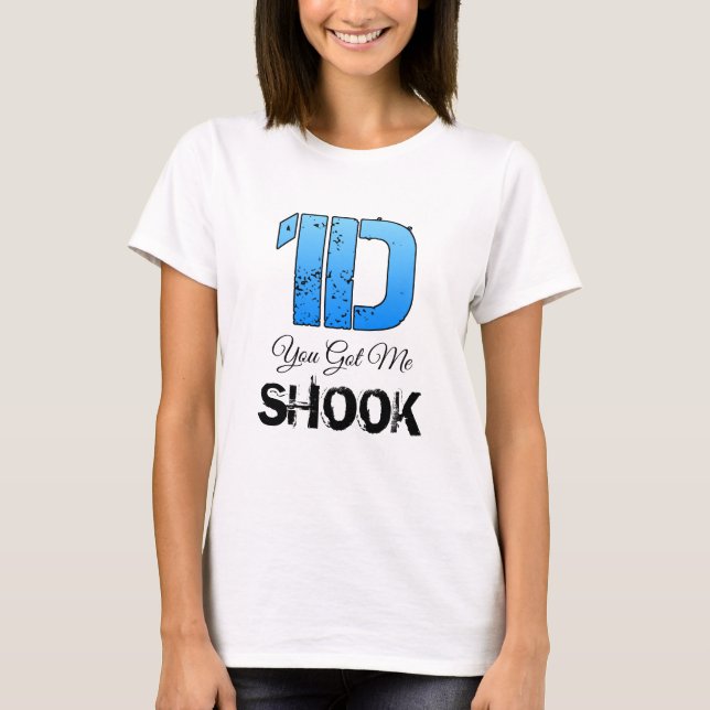 1D Du har mig Shook T Shirt (Framsida)