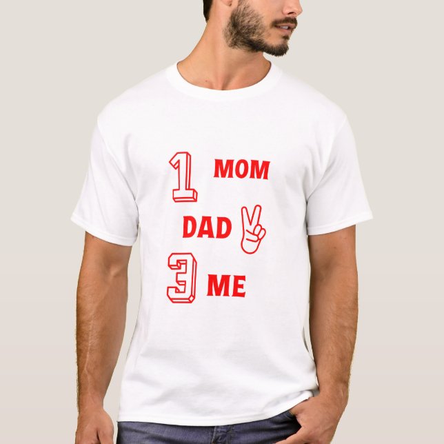 1MoM 2dAd 3mE T Shirt (Framsida)