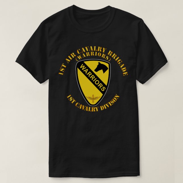 1st Air Cavalry Brigade Warriors 1st Cav Division T Shirt (Design framsida)