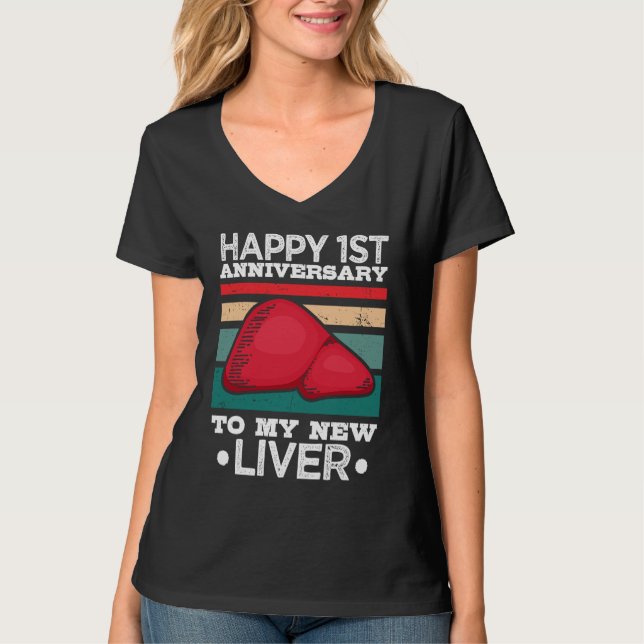 1st Anniversary Liver Transplant Recipient Survivo T Shirt (Framsida)