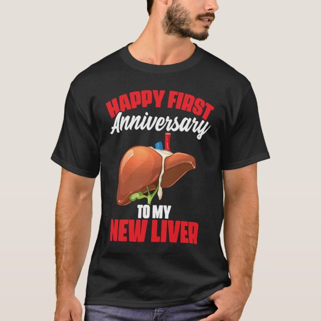 1st Anniversary Liver Transplant Recipient Survivo T Shirt (Framsida)