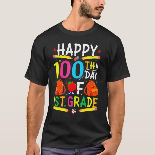 1st Grade 100th Day of School Shirt 100 Days of Sc T Shirt (Framsida)