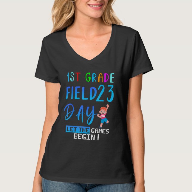 1st grade Field Day 2023 Let The Games Begin kids  T Shirt (Framsida)