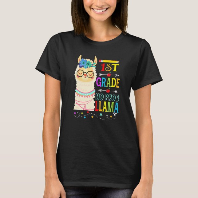 1st Grade No Prob Llama Back To School First Day   T Shirt (Framsida)