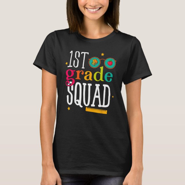 1st Grade Squad Back to School Student Teacher T Shirt (Framsida)