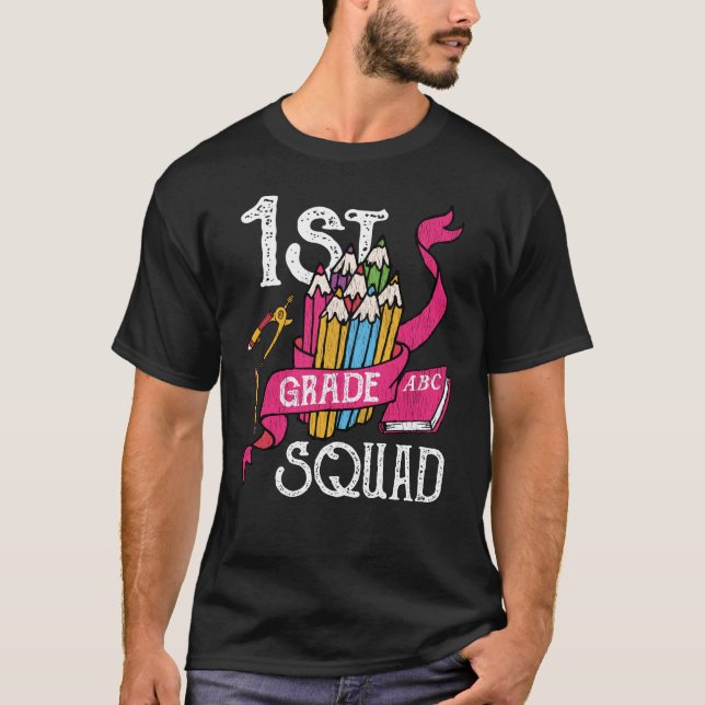 1st Grade Squad Tillbaka till skolan present för b T Shirt (Framsida)