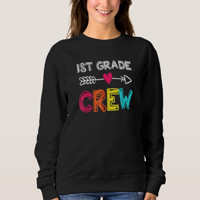 1st Grade Teacher  Back To School 1st Grade Crew K T Shirt (Framsida)