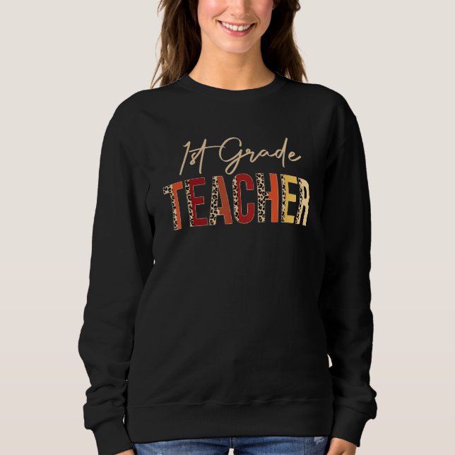 1st Grade Teacher leopard Fall Autumn  Thanksgivin T Shirt (Framsida)
