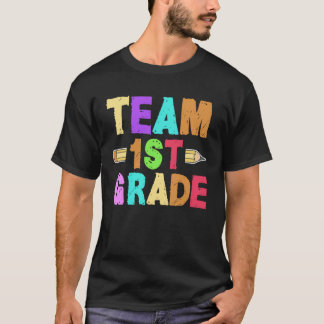 1st Grade Teacher Team Instructor Educator School T Shirt
