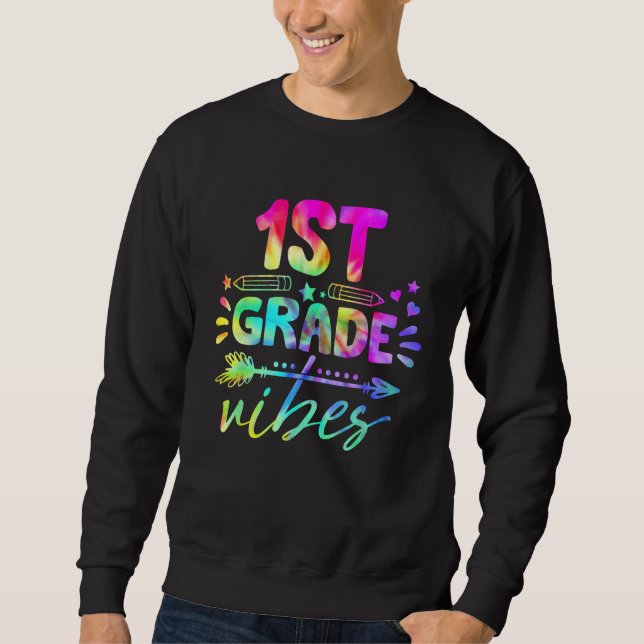 1st Grade Vibes Tie Dye Back To School Teacher Stu Lång Ärmad Tröja (Framsida)