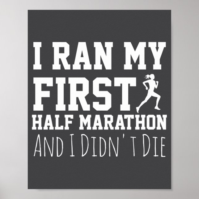 1st Half Marathon Runner Funny Running First  Poster (Framsidan)