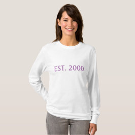2000 År Etablerad Långärmad Woman Shirt T