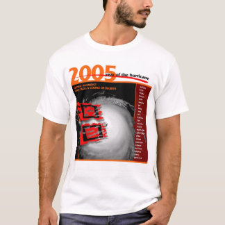 2005 år av orkanen t-shirt