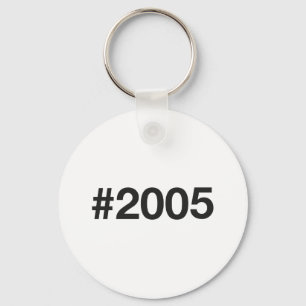 2005 Hashtag 20 födelsedagsdagen Nyckelring