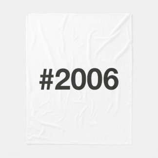 2006 Hashtag 19 födelsedagsdagen Fleecefilt