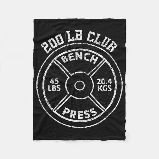 200 Lbs Pound Bench Press Club Gym Weightlifting P Fleecefilt (Framsidan)