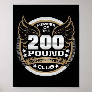 200 Pund Bänkpressklubb För Viktlyftare Gym Poster