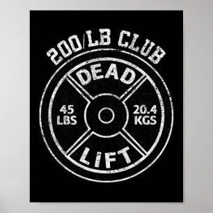 200 Pund Död Lft Klubb Gym Styrkelyft Pow Poster