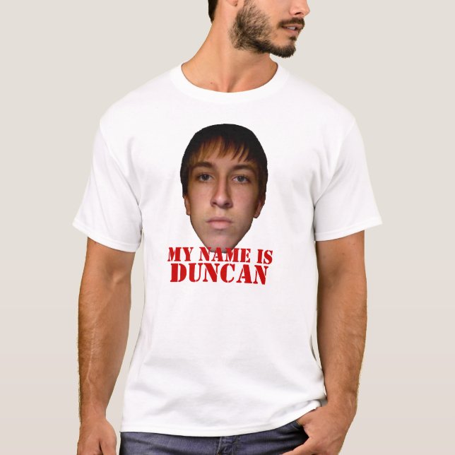 2010 manar skjorta, mitt namn är Duncan T Shirt (Framsida)