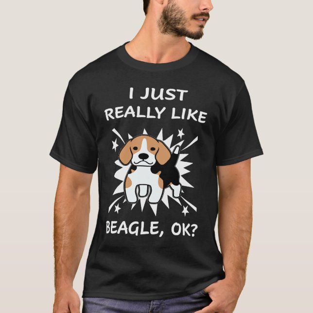 2011 Jag bara Verkligen som Beagle T Shirt (Framsida)